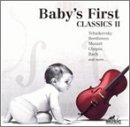 Baby's First: Classics II [Audio CD]