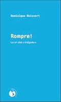 Rompre ! Le cri des « Indignés » 2897190159 Book Cover