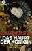 Produktbild Das Haupt der Königin