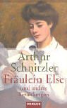 Fräulein Else und andere Erzählungen. 344207732X Book Cover