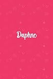  Daphne: Personalized Name Cute Journal for Women and Girls, Valentine\'s Hearts and Pink Diary for Daphne, Cute Gift for Your Valentine, Valentine ... Her, Girls, Kids, Daughter, Sister, Wife...