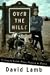 Over the Hills: A Midlife Escape Across America by Bicycle