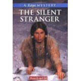 The Silent Stranger: A Kaya Mystery (American G... 1435264533 Book Cover