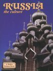 Russia - the culture [Paperback] Nickles, Greg