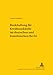 Produktbild Bankhaftung für Kreditauskünfte im deutschen und französischen Recht: Dissertationsschrift (Studien zum vergleichenden und internationalen Recht / Comparative and International Law Studies, Band 110)