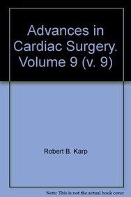 Hardcover Advances in Cardiac Surgery. Volume 9 (v. 9) Book