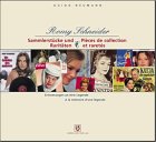  Romy Schneider. Sammlerstücke und Raritäten: Erinnerungen an eine Legende