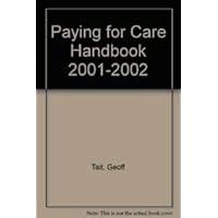 Paying for Care Handbook 2001-2002