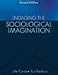 Engaging the Sociological Imagination: An Invitation for the Twenty-First Century