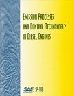 Emission Processes and Control Technologies in Diesel Engines (S P (Society of Automotive Engineers)) 1560917032 Book Cover