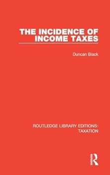 Hardcover The Incidence of Income Taxes Book