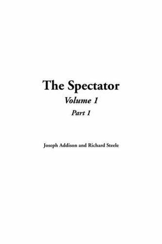 Amazon | The Spectator | Addison, Joseph, Steele, Richard | Essays
