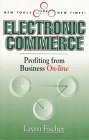 New Tools for New Times: Electronic Commerce (Cornelius H. Wedel Historical Series) 0964023334 Book Cover