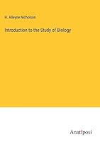 Introduction to the Study of Biology 3382137496 Book Cover