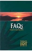 Today's Light FAQ's: Frequently Asked Questions