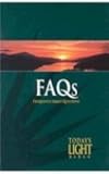 Today's Light FAQ's: Frequently Asked Questions