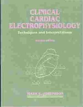 Hardcover Clinical Cardiac Electrophysiology: Techniques and Interpretations Book