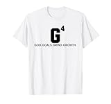 G4 God Goals Grind Growth Funny Christian T-Shirt