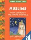 Paperback Muslims: In Our Community and Around the World Grade 2 Book