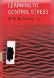 Learning to Control Stress (Coping) 0823904962 Book Cover