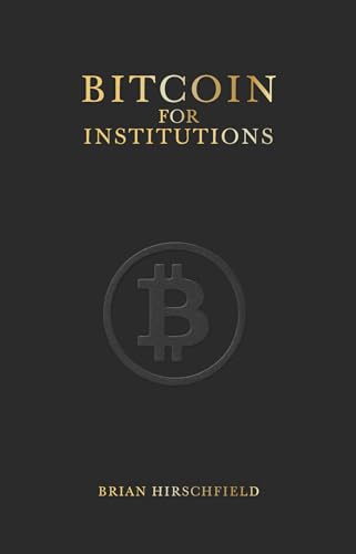 Bitcoin for Institutions