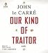 Our Kind of Traitor: A Novel