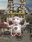 Video Game Design Foundations Instructor's Cd