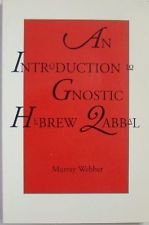 Paperback An Introduction to Gnostic Hebrew Qabbal Book