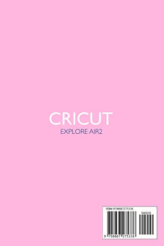 Independently Published 9798667275336 Cricut Explore Air2 thumb #1