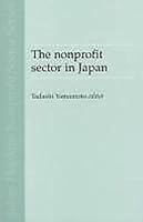 The Nonprofit Sector in Japan (Johns Hopkins NonProfit Sector Series) 0719053854 Book Cover