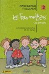 Paperback Las Tres Mellizas y amigos Book