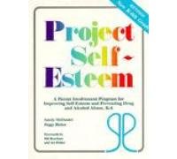 Project Self-Esteem: A Parent Involvement Program for Improving Self ...