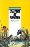 Le lévrier du pharaon 2700210697 Book Cover
