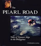 The Pearl Road: Tales of Treasure Ships in the Philippines 971917191X Book Cover