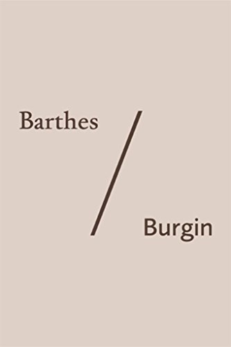 Barthes/Burgin (English Edition)