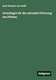  Grundlagen für die rationelle Fütterung des Pferdes