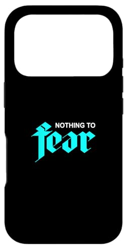 ^[RCYJ[ Nothing To Fear ^[RCYOtBbN X}zP[X iPhone 17 Pro p