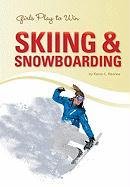 Buy Girls Play to Win: Skiing & Snowboarding — BookShops.in