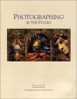 Photographing In The Studio: Tools and Techniques for Creative Expression