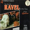 Best of Ravel & His Time [Audio CD] Ravel