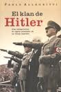 El Klan De Hitler/ Hitler's Klan: Una Conspiracion De Siglos Alrededor De Un Linaje Sagrado (Spanish Edition) 9508700866 Book Cover