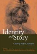 Amazon | Identity And Story: Creating Self in Narrative (The Narrative ...