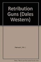 Retribution Guns 1842621238 Book Cover