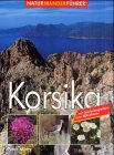 Korsika. Naturwanderführer. 3765435090 Book Cover