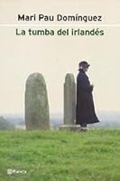 La Tumba del Irlandes 8408034219 Book Cover