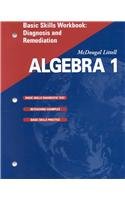Algebra 1, Grade 9 Basic Skills Workbook Diagnosis and Remediation: Mcdougal Littell High School Math