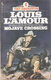 The Sacketts # 6 Mojave Crossing 0553126032 Book Cover