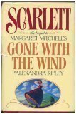 Scarlett: The Sequel to Margaret Mitchell\'s Gone With the Wind
