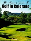 The Players Guide to Golf in Colorado 0965678105 Book Cover
