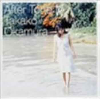 Amazon.co.jp: After Tone IV - 岡村孝子: ミュージック